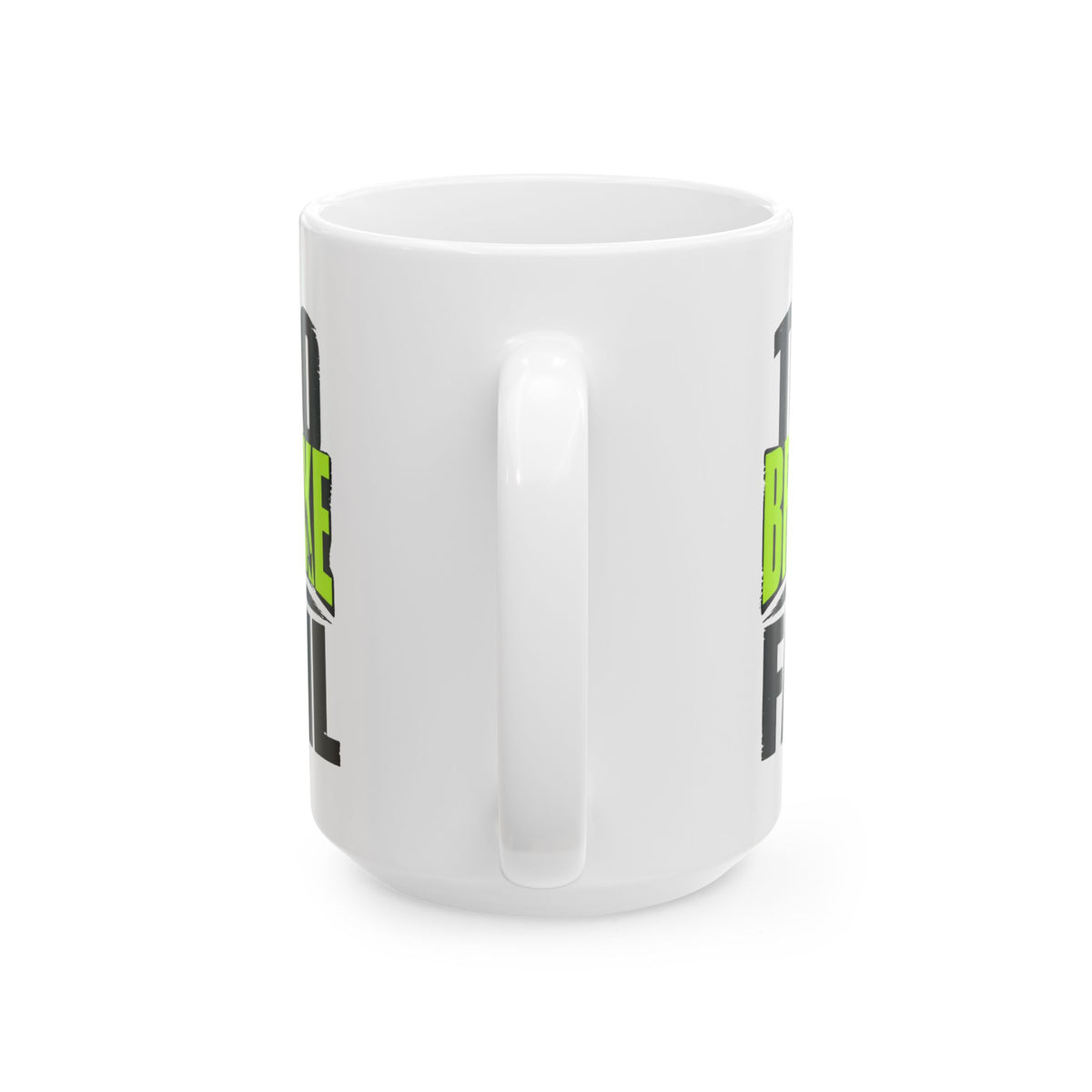 Too Broke To Fail – Humor Collection | Funny Coffee Mug 11oz / 15oz