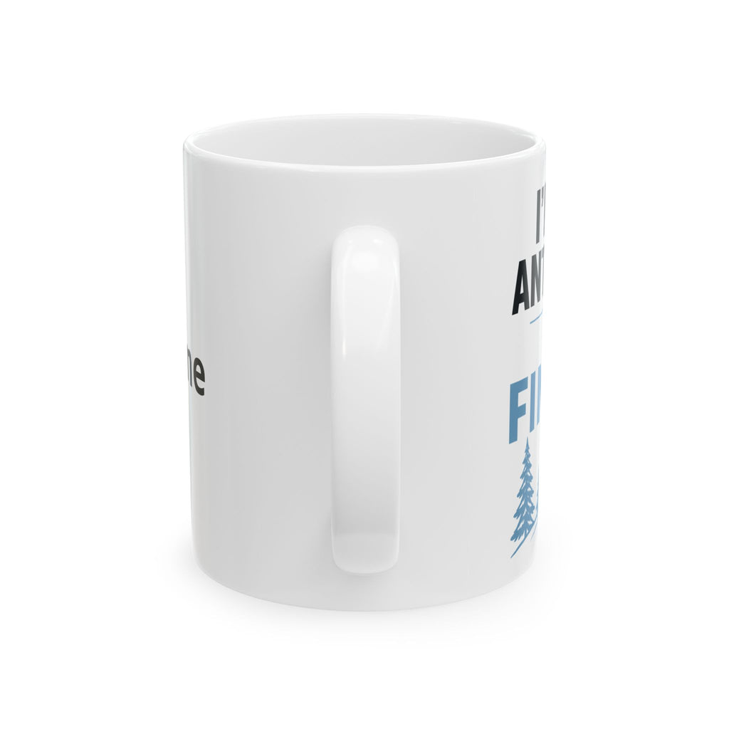 I'm Not Anti Social I'm Finish – Humor Collection | Funny Coffee Mug 11oz / 15oz