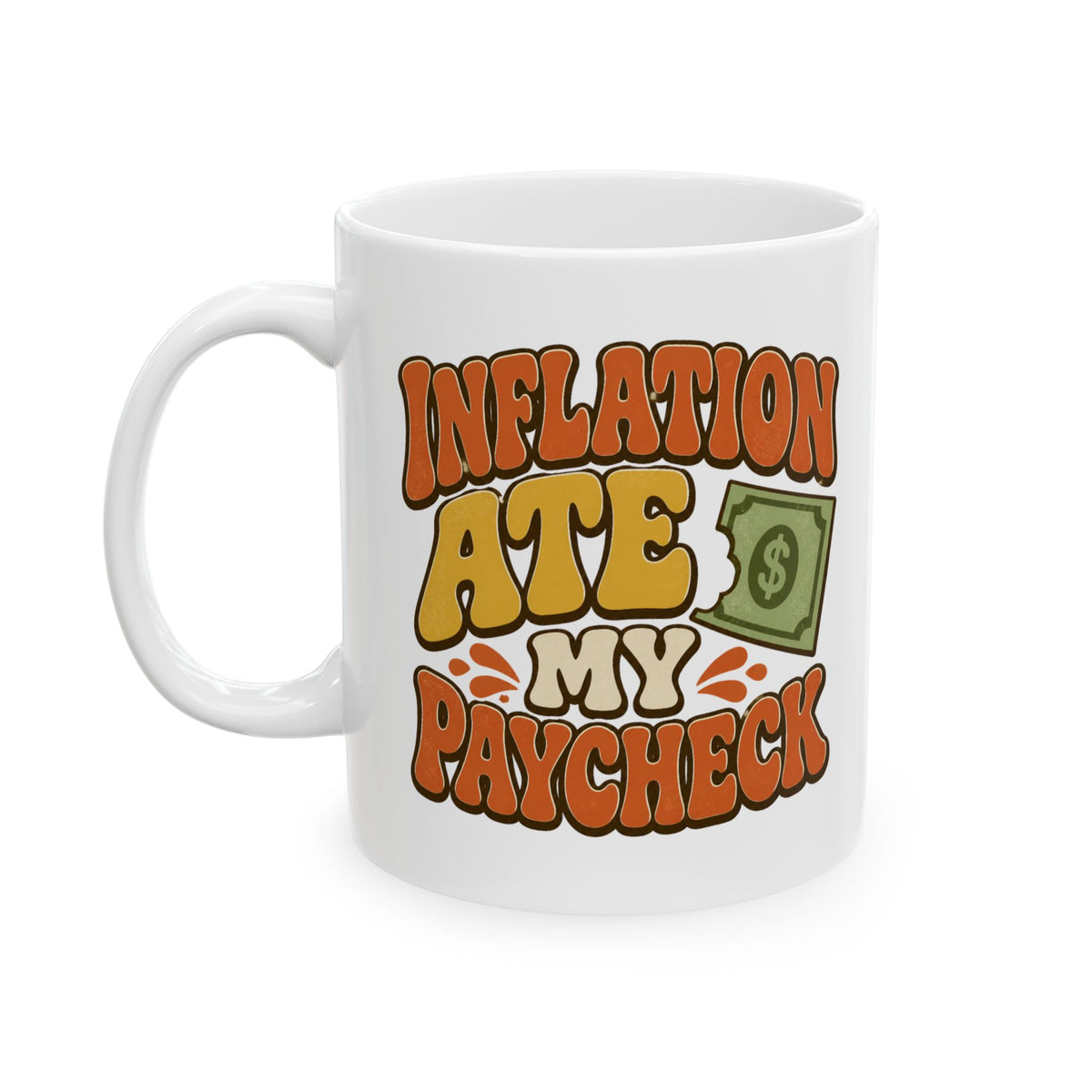 Inflation Ate My Paycheck