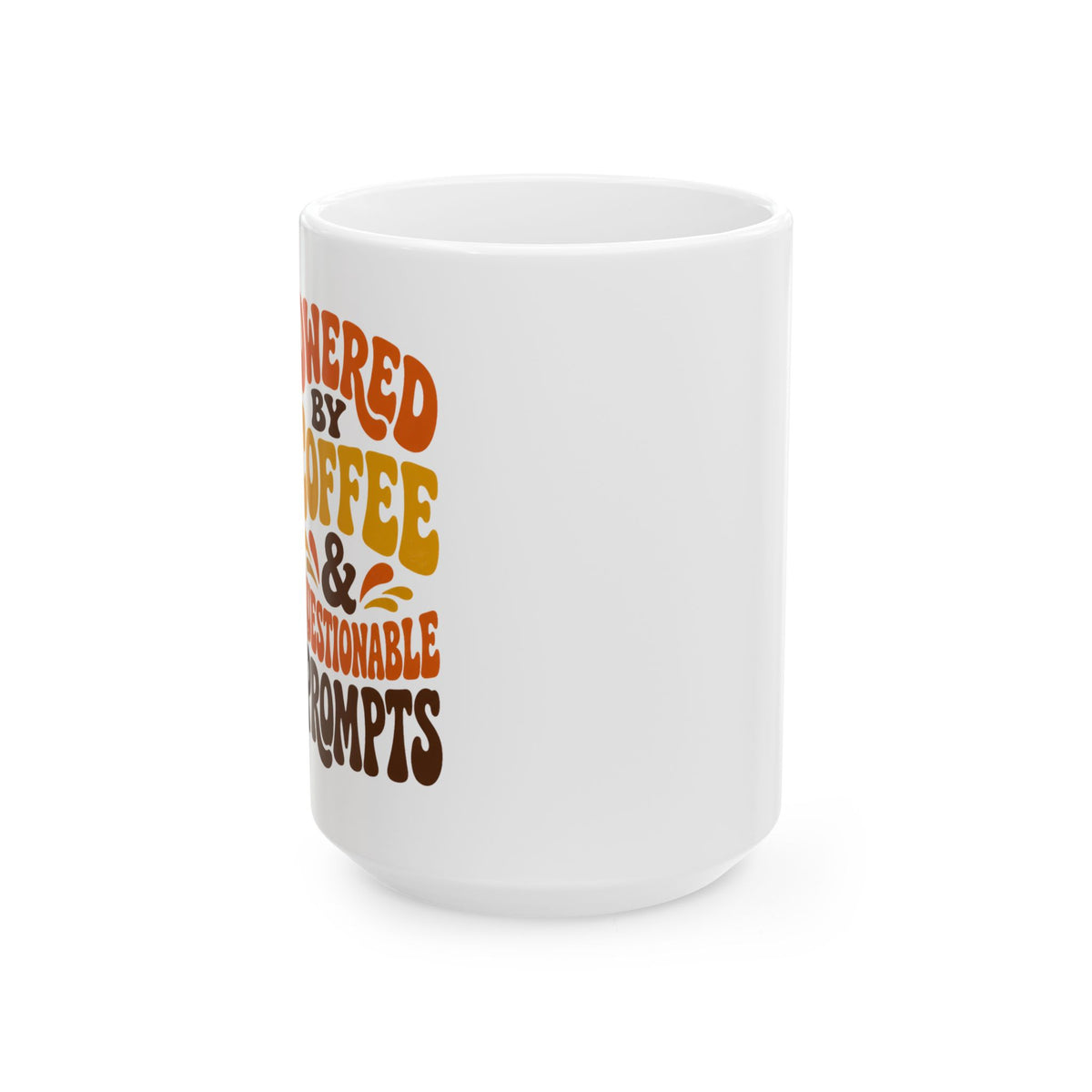 Powered by Coffee & Questionable Prompts – AI Humor Collection | Funny Coffee Mug 11oz / 15oz