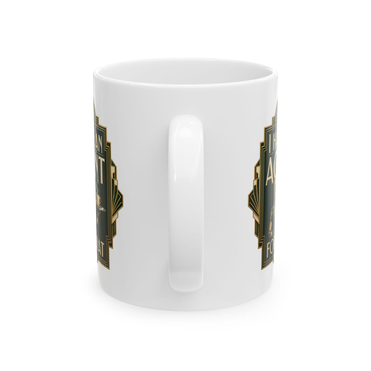 I Have An Agent For That – AI Humor Collection | Funny Coffee Mug 11oz / 15oz
