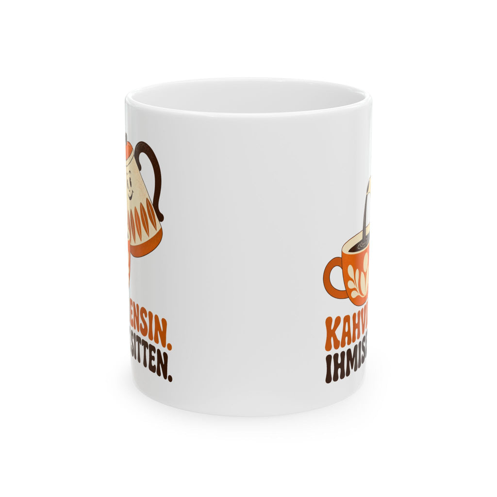 Kahvia Ensin. Ihmiset Sitten. – Humor Collection | Funny Coffee Mug 11oz / 15oz