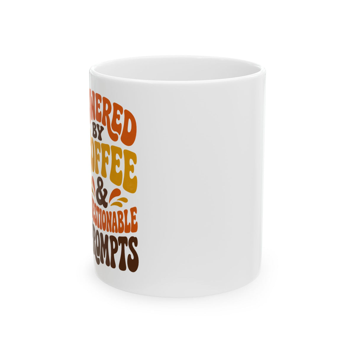 Powered by Coffee & Questionable Prompts – AI Humor Collection | Funny Coffee Mug 11oz / 15oz