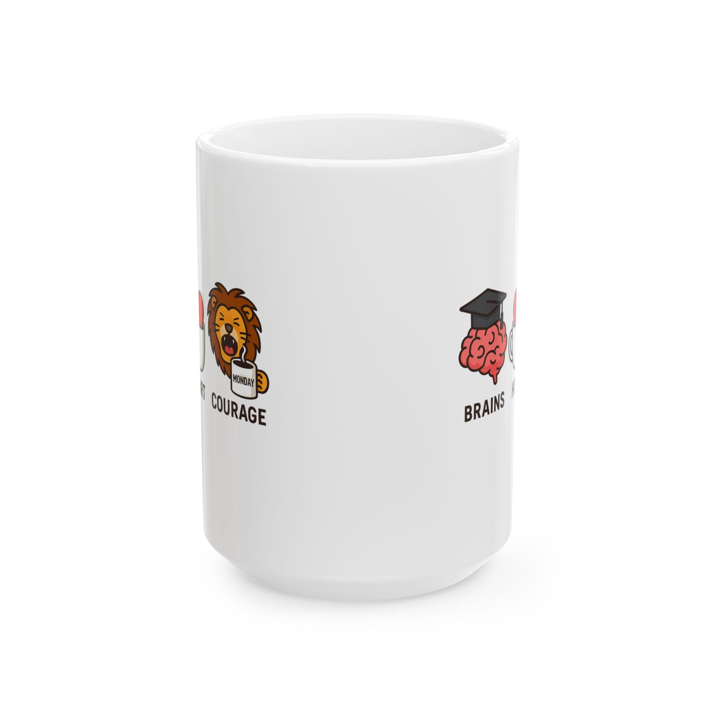 Brains Heart Courage – Wizard Oz Collection | Fantasy Coffee Mug 11oz / 15oz
